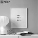 Yes You Can Motivational Phrase Poster And Print Minimalist Quotes Poster Canvas Black White Wall Art Picture Nordic Home Decor